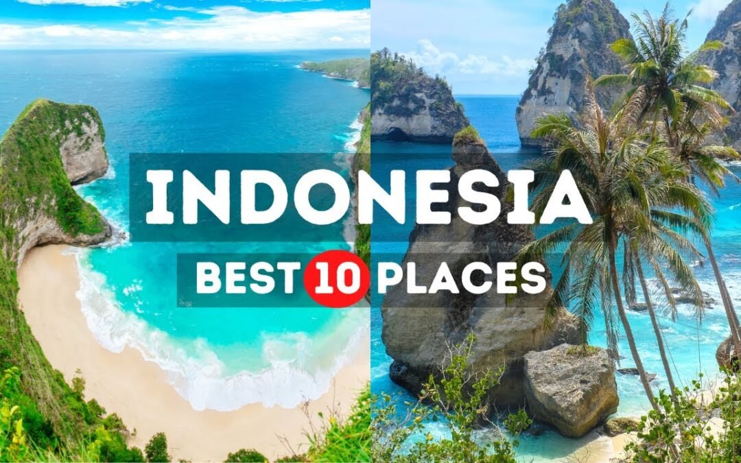 Unveiling the Wonders of Indonesia: Your Guide to the Top 10 Must-Visit Cities
